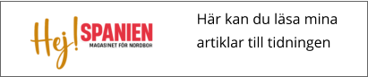Här kan du läsa mina artiklar till tidningen