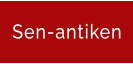 Sen-antiken