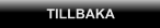 TILLBAKA