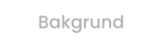 Bakgrund