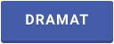 DRAMAT
