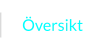 Översikt