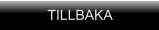 TILLBAKA