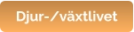 Djur-/växtlivet