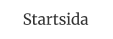 Startsida