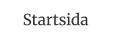 Startsida
