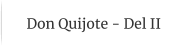 Don Quijote - Del II