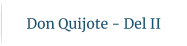 Don Quijote - Del II