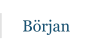 Början