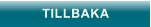 TILLBAKA