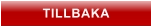 TILLBAKA