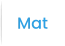 Mat