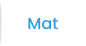 Mat