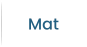 Mat