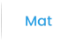Mat