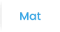 Mat
