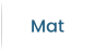 Mat