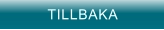 TILLBAKA