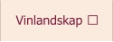Vinlandskap 